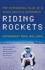 Riding Rockets: the Outrageous Tales of a Space Shuttle Astronaut
