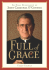 Full of Grace: an Oral Biography of John Cardinal O'Connor