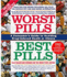 Worst Pills, Best Pills: a Consumer's Guide to Avoiding Drug-Induced Death Or Illness