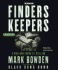 Finders Keepers: the Story of a Man Who Found $1 Million Audio Cd