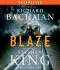 Blaze: a Novel