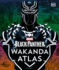 Marvel Black Panther Wakanda Atlas: Charting Black Panther's World