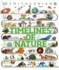 Timelines of Nature: Discover the Secret Stories of Our Ever-Changing Natural World (Dk Children's Timelines)