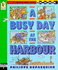 A Busy Day at the Harbour (a Search-and-Solve Gamebook)