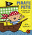 Pirate Pete (Walker Surprise)