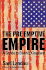 The Pre-Emptive Empire: a Guide to Bush's Kingdom