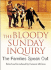 The Bloody Sunday Inquiry: the Families Speak Out