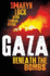 Gaza: Beneath the Bombs (Hb)