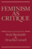 Feminism as Critique: Essays on the Politics of Gender in Late-Capitalist Societies