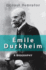 Émile Durkheim: a Biography Format: Hardcover