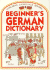 Beginners German Dictionary (German Edition)