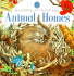 Animal Homes (Usborne Lift the Flap Learner)