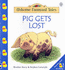 Pig Gets Lost (Farmyard Tales Little Book)