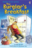 The Burglars Breakfast (Young Reading (Series 1)) (Young Reading Series One)