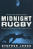 Midnight Rugby