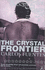 The Crystal Frontier (Bloomsbury Paperbacks)