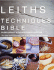 Leith's Techniques Bible