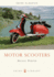 Motor Scooters (Shire Album)