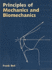 Principles of Mechanics and Biomechanics