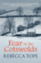 Fear in the Cotswolds (Cotswold Mysteries, 7)