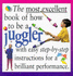 Most Excellent Book Juggler: 2 (My Community)