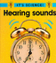 Its Science: Hearing Sounds