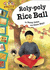 Hopscotch: Roly-Poly Rice Ball