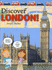 Discover London: Discover London! (One Shot)