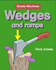 Wedges and Ramps (Simple Machines)