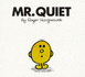 Mr. Quiet (Mr. Men Hardbacks)