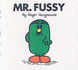 Mr. Fussy (Mr. Men Library)