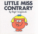 Little Miss Contrary (Little Miss Library)