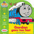 Gordon Goes Too Fast: Reading Book (Thomas the Tank Engine Learning Programme)