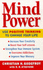 Mind Power: How to Use Positive Thinking to Change Your Life