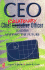 CEO: Chief Evolutionary Officer: Leaders Mapping the Future