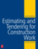 Estimating and Tendering for Construction Work