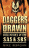 Daggers Drawn: Real Heroes of the Sas & Sbs