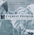 Everest Pioneer: the Photographs of Captain John Noel