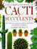 The Complete Book of Cacti and Succulents