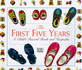 The First Five Years: a Childs Record Book and Keepsake