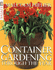 Container Gardening Through the Year (Dk Living)