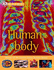 Human Body: a Photographic Journey Through the Human Body (Dk Guide)