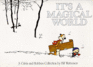 Its a Magical World: a Calvin and Hobbes Collection