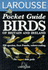 Birds (Larousse Field Guides)