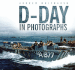 D-Day in Photographs