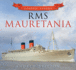 Rms Mauretania Classic Liners