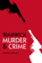Warwick Murders Murder Crime Murder Crime