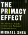 The Primacy Effect: the Ultimate Guide to Personal Communications Skills