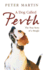 A Dog Called Perth (Voyage of a Beagle)