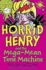 Horrid Henry and the Mega-Mean Time Machine: Book 13